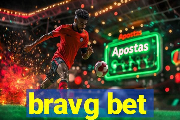 bravg bet